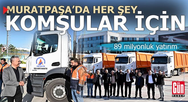 Muratpaşa'dan 89 milyonluk yatırım