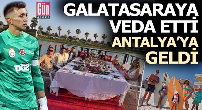 Muslera Antalya'ya geldi