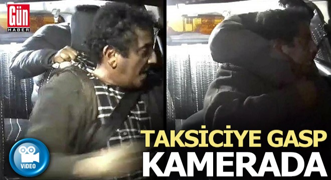 Müşteri olarak bindiği takside şoförün parasını gasbetti; o anlar kamerada