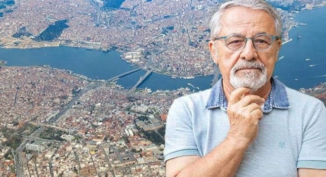 Naci Görür'den İstanbul depremi uyarısı