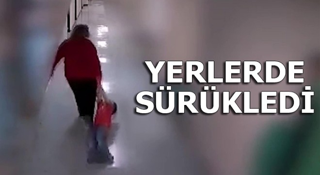 Öğretmen, otizimli çocuğu yerlerde sürükledi