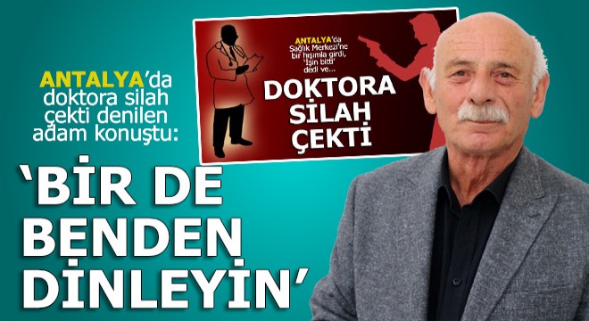 Olayı bir de benden dinleyin