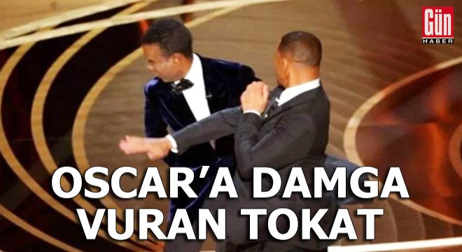Oscar'a damga vuran tokat!