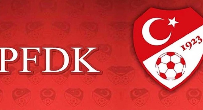 PFDK kararları açıklandı