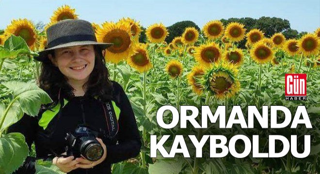 Peyzaj Mimarı Ece Gürel ormanda kayboldu