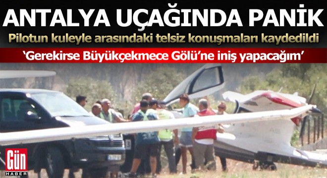 Pilot: Gerekirse Büyükçekmece Gölü’ne iniş yapacağım