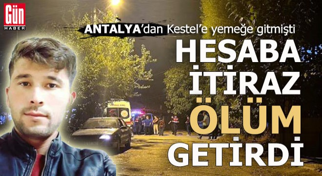 Restoranda 'Hesap' tartışması; 1 ölü 2 yaralı