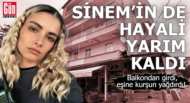 Sinem'in de hayali yarım kaldı
