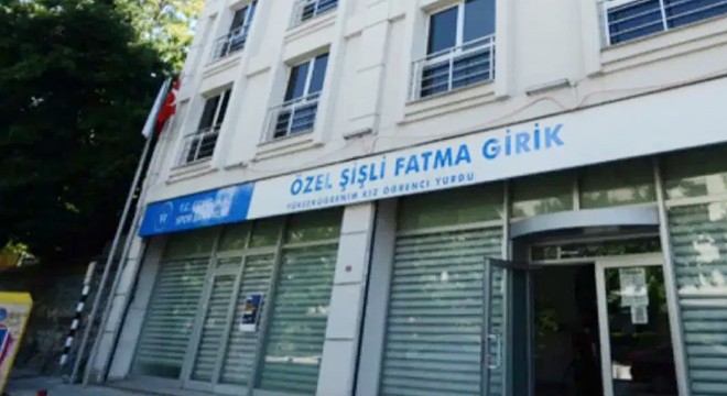 Şişli kayyumu Fatma Girik Kız Öğrenci Yurdu'nu kapattı