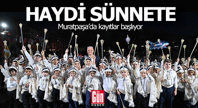 Sünnet Şöleni başvuruları başladı