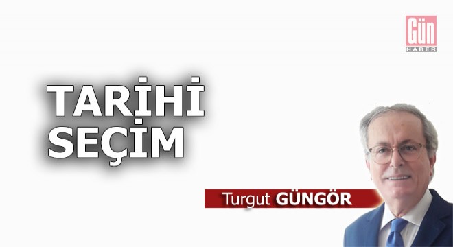 Tarihi seçim