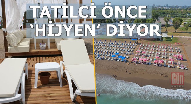 Tatilci ‘Hijyen’ arıyor