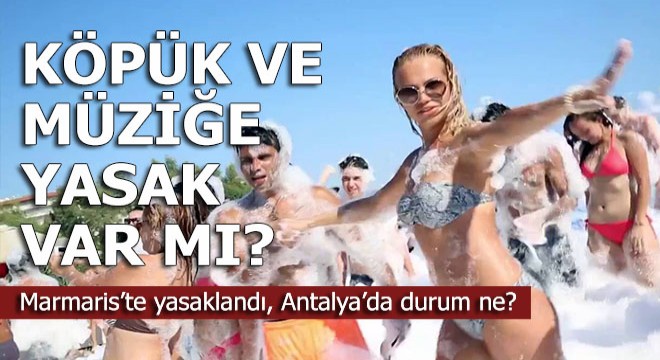 Teknede köpük ve müziğe yasak