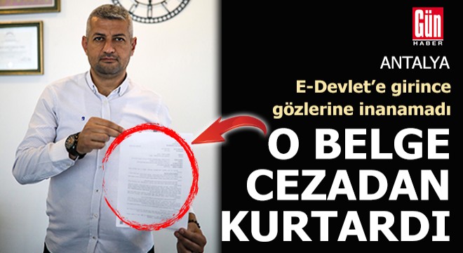 Trafik cezasından belgeyle kurtuldu