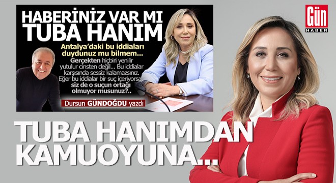 Tuba hanımdan kamuoyuna açıklama var