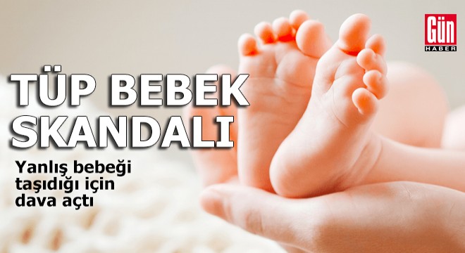 Tüp bebek skandalı