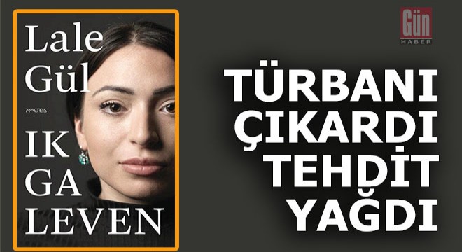 Türbanı çıkardı tehdit yağdı