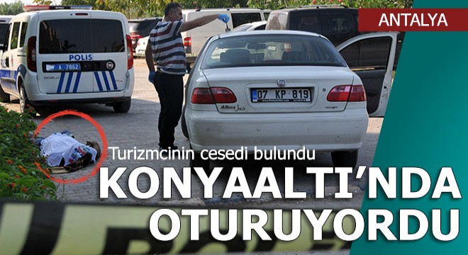 Turizmci otomobilde ölü bulundu