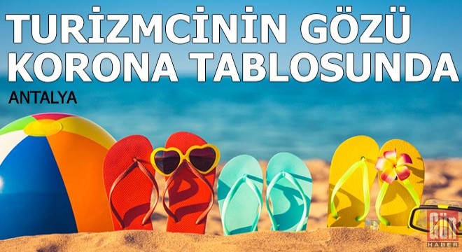 Turizmcinin gözü korona tablosunda