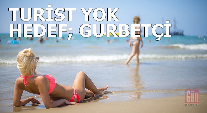 Turizmde hedef 7 milyon gurbetçi