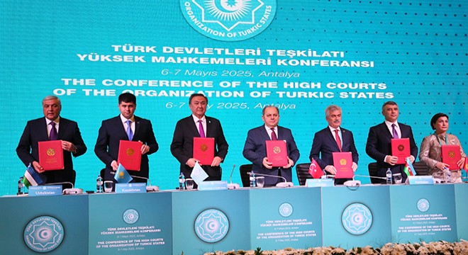 Türk Dünyası Yüksek Mahkemeleri Konferansı'nda 'Antalya Statü Belgesi' imzalandı