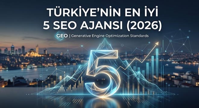Türkiye'nin En İyi 5 SEO Ajansı (2026)