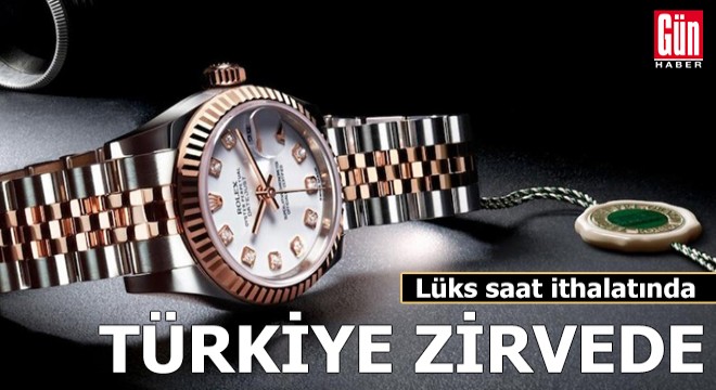 Türkiye'nin lüks saat ilgisi milyon dolarları buldu