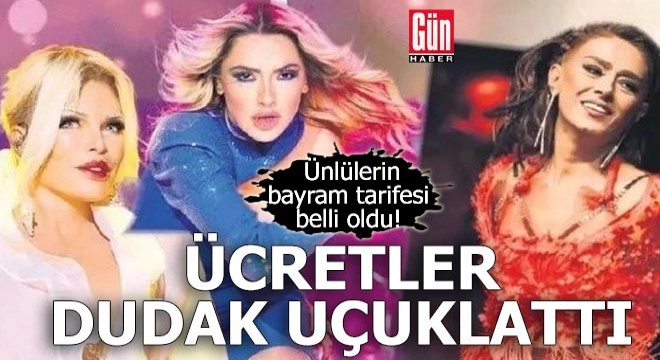 Ünlülerin bayram tarifesi belli oldu! Ücretler dudak uçuklattı