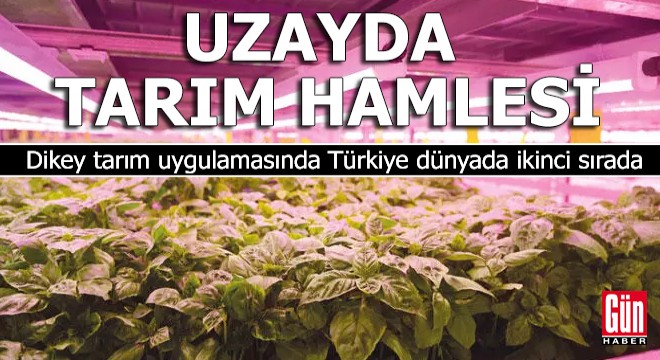 Uzayda tarım hamlesi