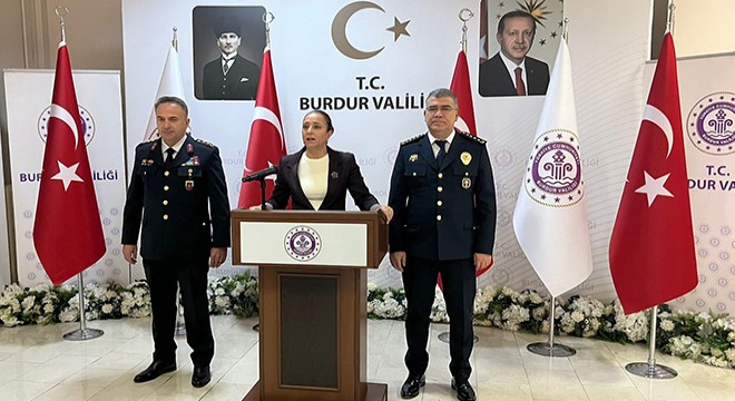 Vali Bilgihan: Burdur'un huzuru Türkiye'nin huzuru
