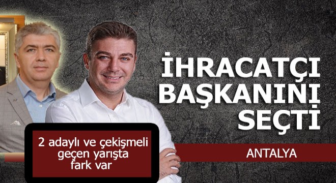 Ve BAİB'de seçimin galibi belli oldu