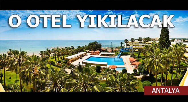 Ve o otel de yıkılıyor