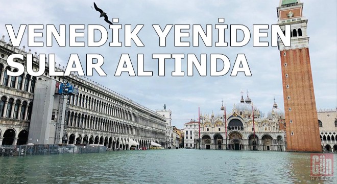 Venedik yeniden sular altında