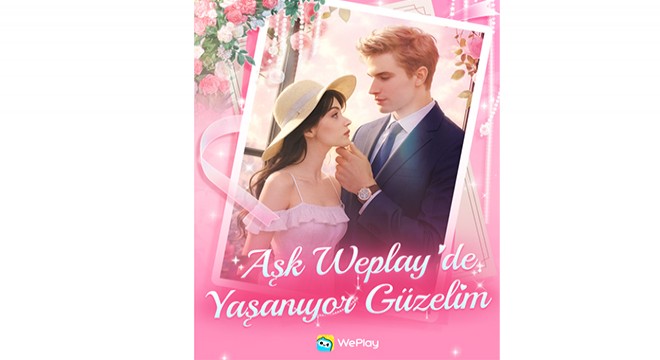 WePlay Aşk Hikayesi: Sanal Dünyada Gerçek Aşk, Ekranları Aşan Romantik Bir Yolculuk