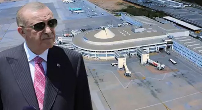 Yenilenen Antalya Havalimanı'nı, Cumhurbaşkanı Erdoğan açacak