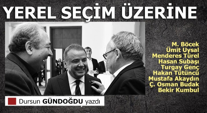 Yerel seçim üzerine...