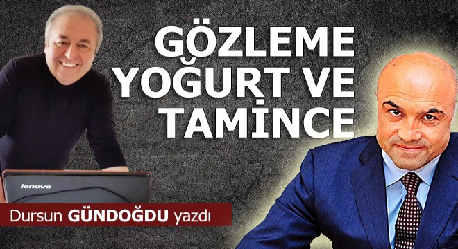 Gözleme yoğurt ve Tamince