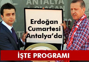 Erdoğan Cumartesi günü Antalya'da