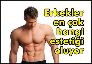 Erkekler en çok hangi estetiği oluyor