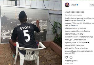 Eto'o'dan Beşiktaşlıları heyecanlandıran fotoğraflı paylaşım