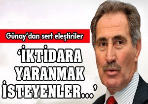 Ertuğrul Günay: İktidara yaranmak isteyenler...
