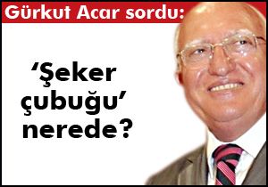 Gürkut Acar'dan 'Şeker çubuğu' sorusu