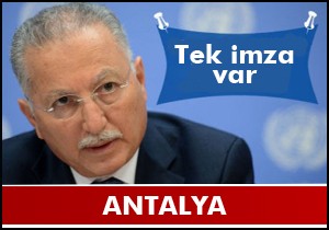 İhsanoğlu'na Antalya'dan tek imza çıktı