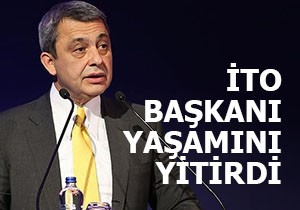 İTO Başkanı Çağlar yaşamını yitirdi