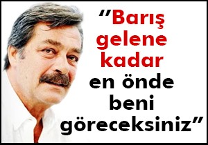 ‘Süreçten elini çekenin eli yanar'