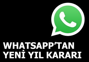 WhatApp'tan yeni yıl kararı
