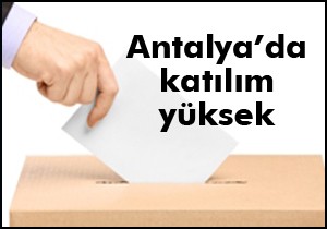 Oluç: Antalya'da katılım yüksek