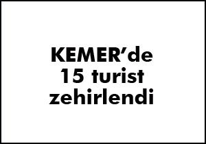 15 turist zehirlendi