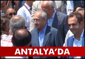 Kılıçdaroğlu Antalya'da