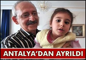 Kılıçdaroğlu Antalya'dan ayrıldı